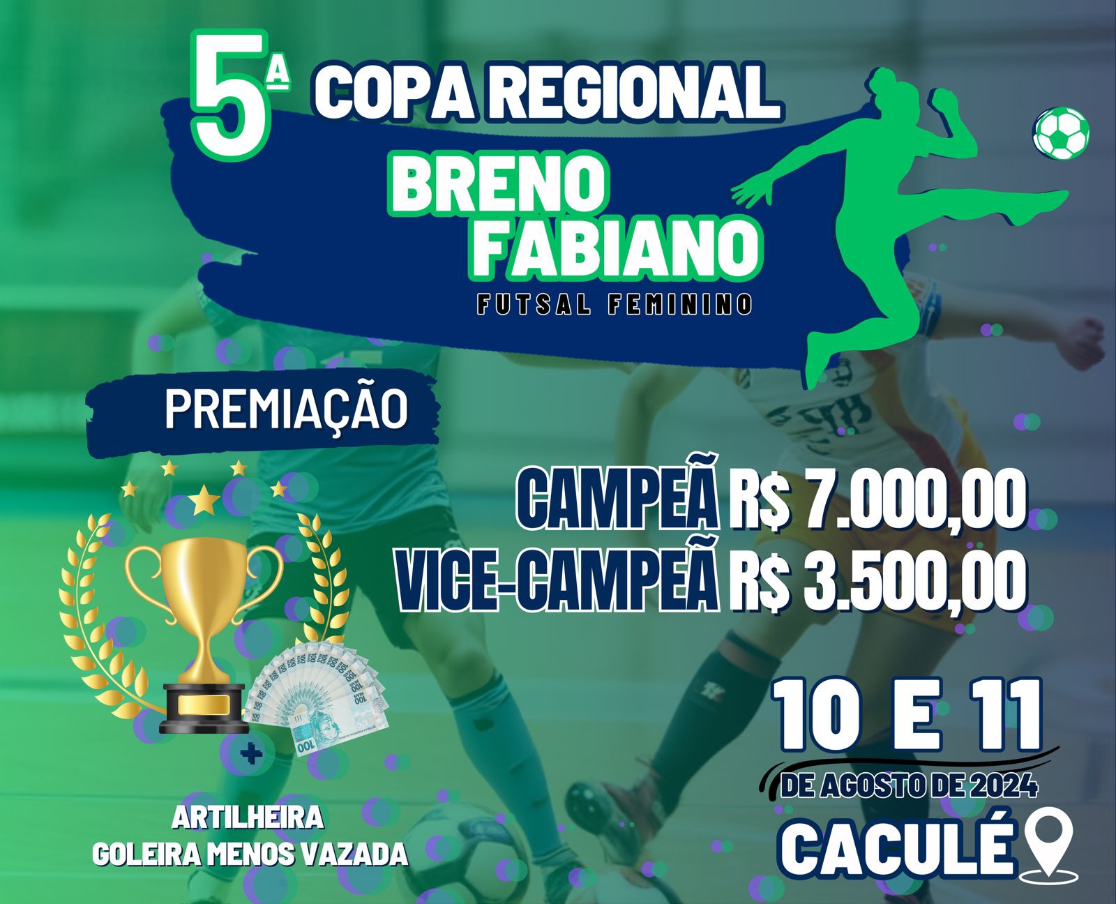 Aberta inscrições da 5° Copa Regional Breno Fabiano Futsal Feminino